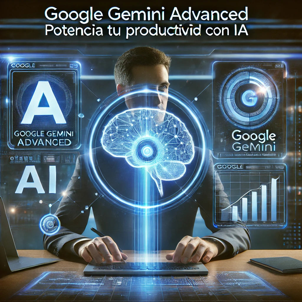 Google Gemini Advanced: La IA Más Avanzada de Google Está Aquí Un Mes
