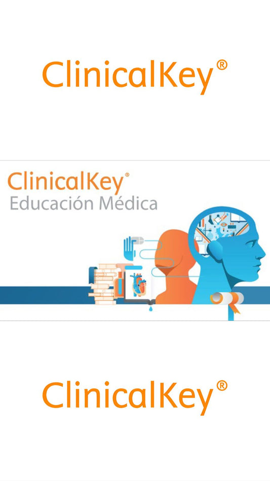 ClinicalKey en Español Gratis – Base de Datos Médica Completa 2024 - Un Año Barato